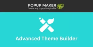Popup Maker – Advanced Theme Builder