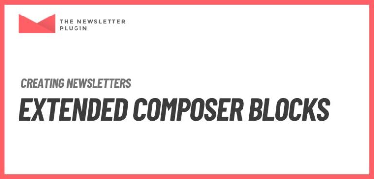Newsletter - Extended Composer Blocks Addon