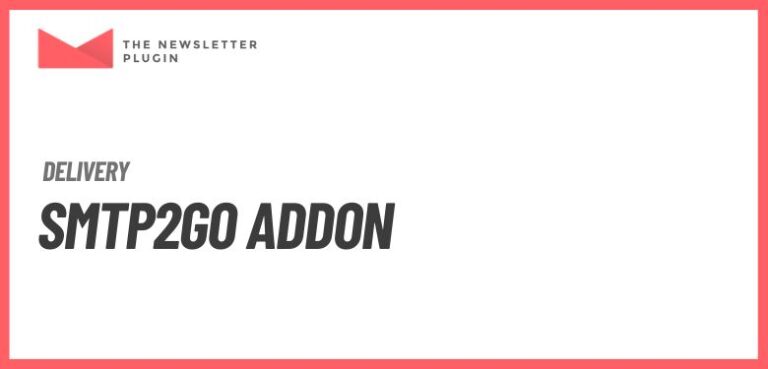 Newsletter - SMTP2Go Addon
