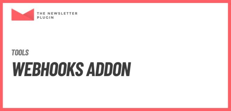 Newsletter - Webhooks Addon