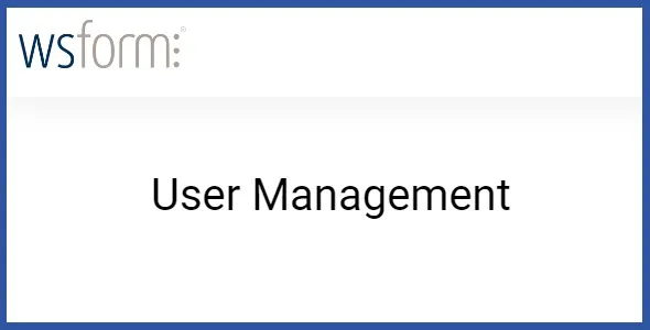 WS Form PRO User Management 1.6.4