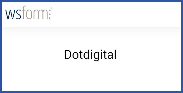 WS Form PRO dotdigital 1.0.6