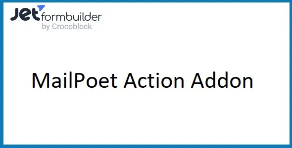 JetFormBuilder MailPoet Addon