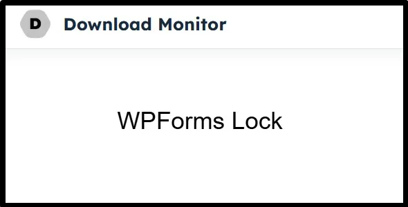 Download Monitor WPForms Lock