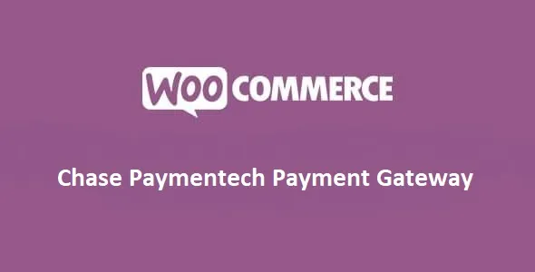 WooCommerce Chase Paymentech Payment Gateway