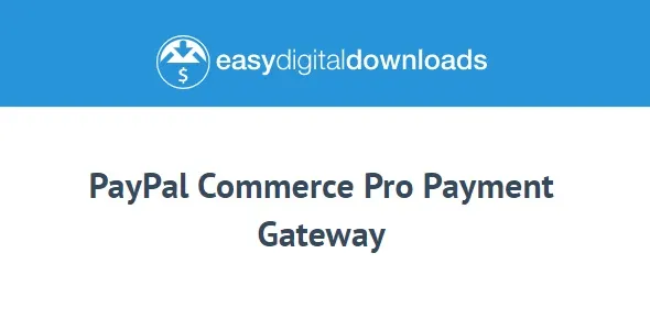 Easy Digital Downloads PayPal Commerce