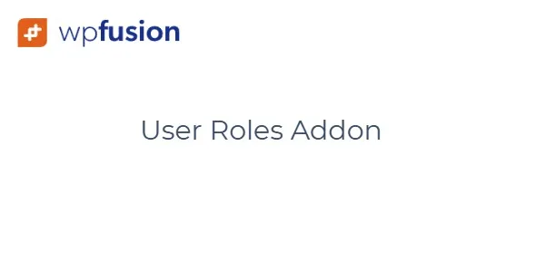 WP Fusion User Roles Addon