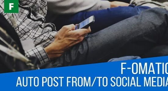 F-omatic Automatic Post Generator and Social Network Auto Poster Plugin