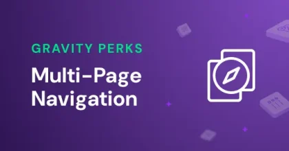 Gravity Perks Multi Page Form Navigation