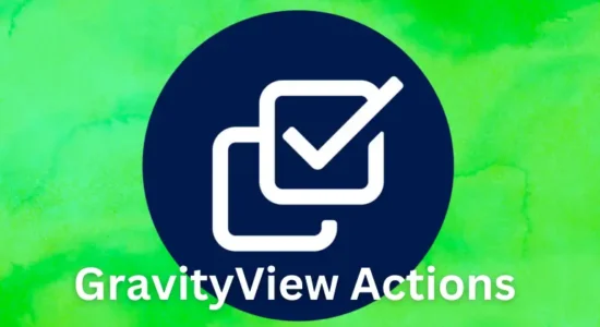 GravityView Actions Extension