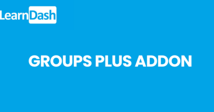 Groups Plus by Learndash Addon