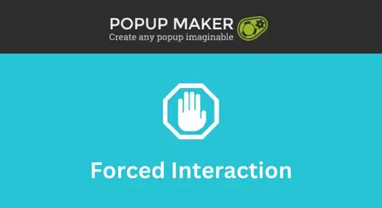 Popup-Maker-–-Forced-Interaction