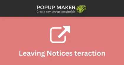 Popup-Maker-–-Leaving-Notices