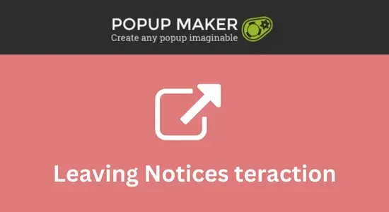 Popup-Maker-–-Leaving-Notices