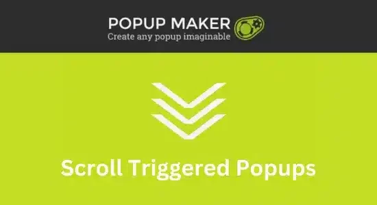 Popup-Maker-–-Scroll-Triggered-Popups