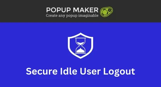 Popup-Maker-–-Secure-Idle-User-Logout