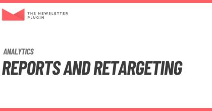 Reports and Retargeting