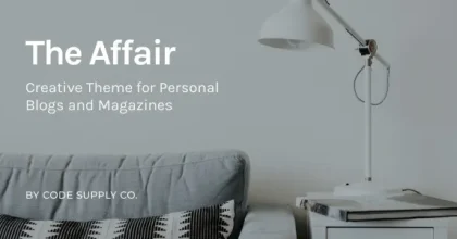The Affair – Creative Theme for Personal Blogs and Magazines