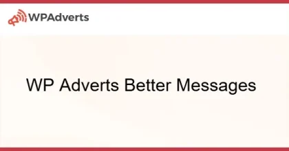 WP Adverts Better Messages