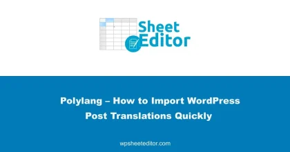 WP Sheet Editor Polylang