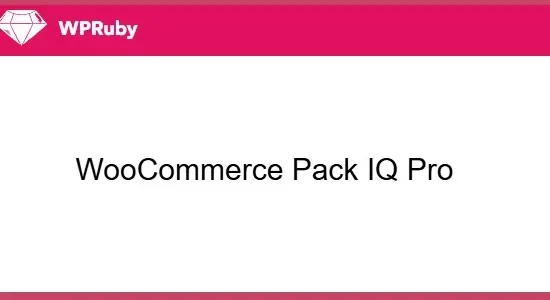 WPRuby WooCommerce Pack IQ Pro