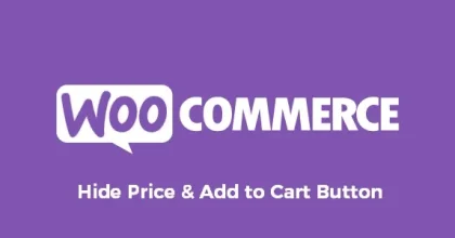WooCommerce Hide Price & Add to Cart Button