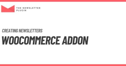 WooCommerce addon creating newsletter