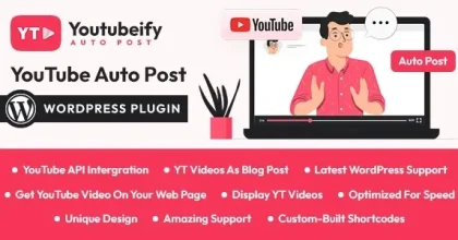 Youtubeify – YouTube Auto Post WordPress Plugin