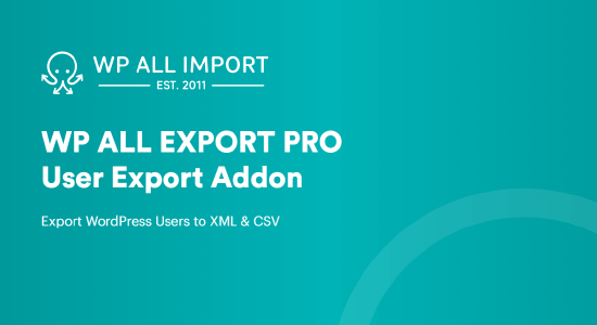 wp-all-export-user-export-addon